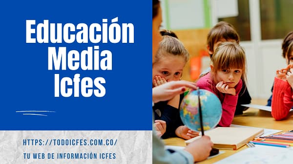 Educación media ICFES