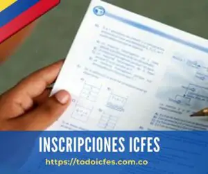 >> ICFES Inscripciones Extraordinarias - ( Actualizado 2024 )