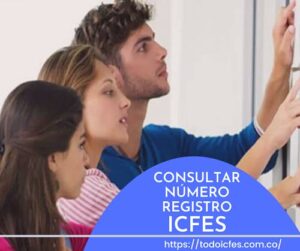 >> Consultar Número De Registro ICFES - ( Actualizado 2024 )