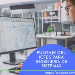 Puntaje Mínimo del ICFES Para Ingeniería de Sistemas